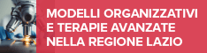 Modelli organizzativi e terapie avanzate nella Regione Lazio